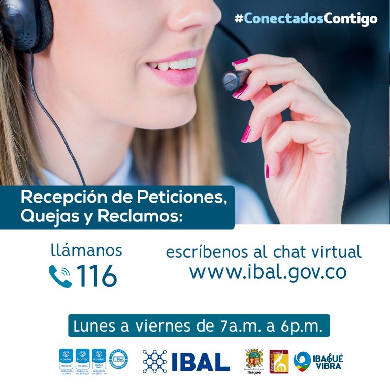 En el Ibal estamos atentos a tus Peticiones, Quejas y Reclamos ✍📞